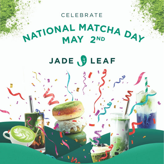 Celebrate the First-ever National Matcha Day with Jade Leaf on May 2nd